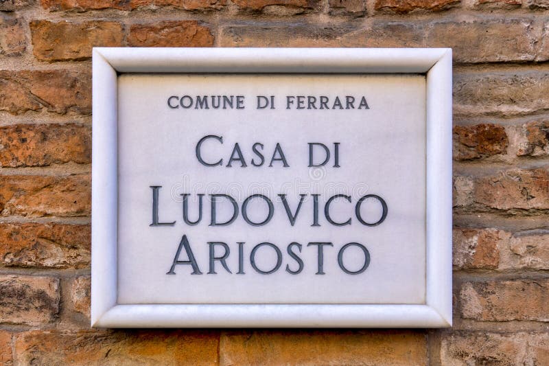 Marble plaque indicating the house of the author Ludovico Ariosto,Ferrara,Italy