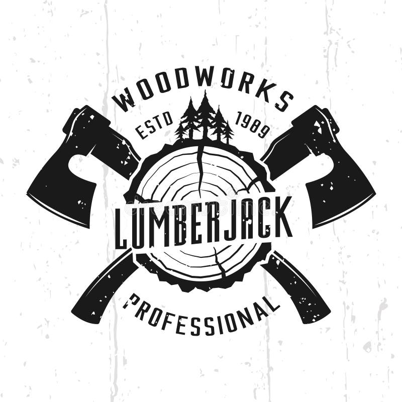 Lumberjack and woodworks monochrome vector emblem