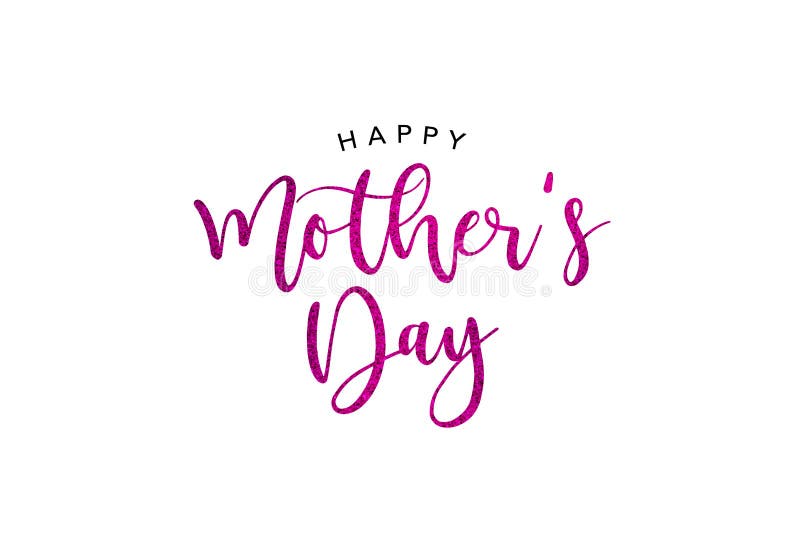 Happy Mother`s Day Holiday Pink Glitter Calligraphy Text Greeting Isolated Over White Background. Happy Mother`s Day Holiday Pink Glitter Calligraphy Text Greeting Isolated Over White Background