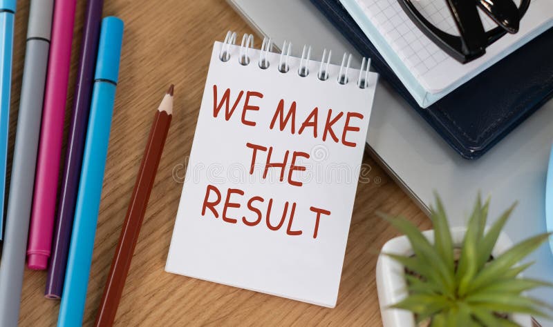We Make The Result text on notepad with colored pencils on office desk, business concept. Desk business concept stock images, royalty-free photos and pictures