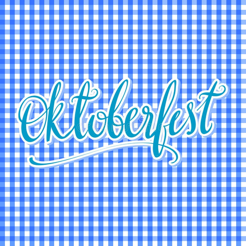 Manifesto di vettore di Oktoberfest con il modello a quadretti tradizionale Passi l'iscrizione, iscrizione di calligrafia della p illustrazione vettoriale Manifesto di vettore di Oktoberfest con il modello a quadretti tradizionale Passi l'iscrizione, iscrizione di calligrafia della p illustrazione vettoriale