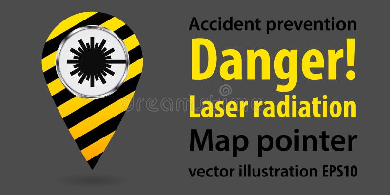 Map pointer. Danger laser radiation. Safety information. Industrial design. Vector illustrations vector illustration