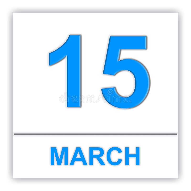 March 15. Day on the Calendar Stock Illustration - Illustration of