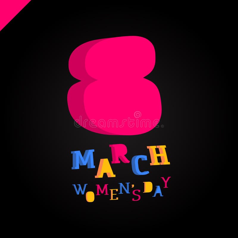 8 march Women`s Day colorful 3d style text