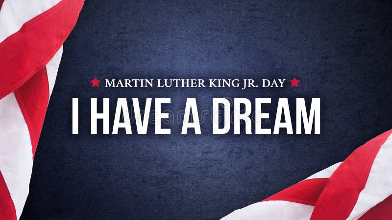 Martin Luther King Jr. Day I Have A Dream Typography Over Blue Texture Background