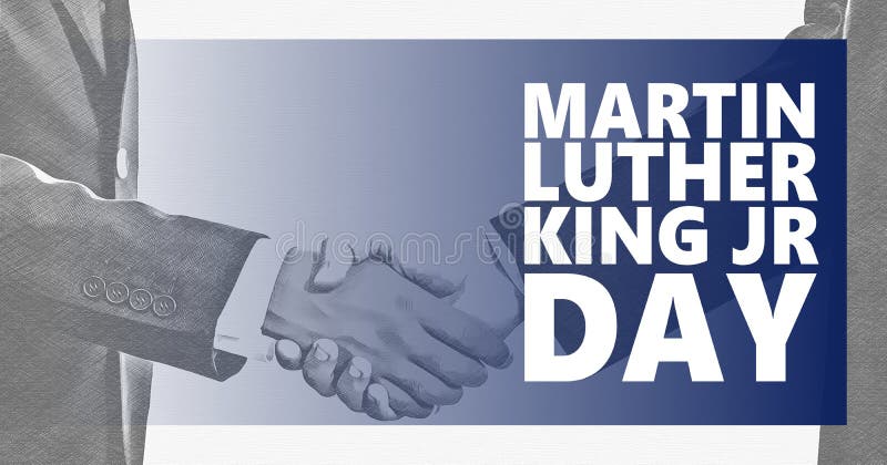 Martin Luther King jr day text. Black and white shaking hands background. MLK day, US national holiday, equality, stop racism concept. Text greeting stock images, royalty-free photos and pictures