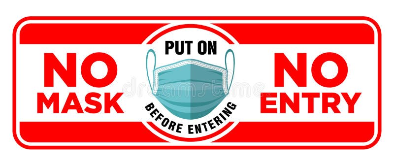 Do Not Enter Without A Mask Sign Free Printable
