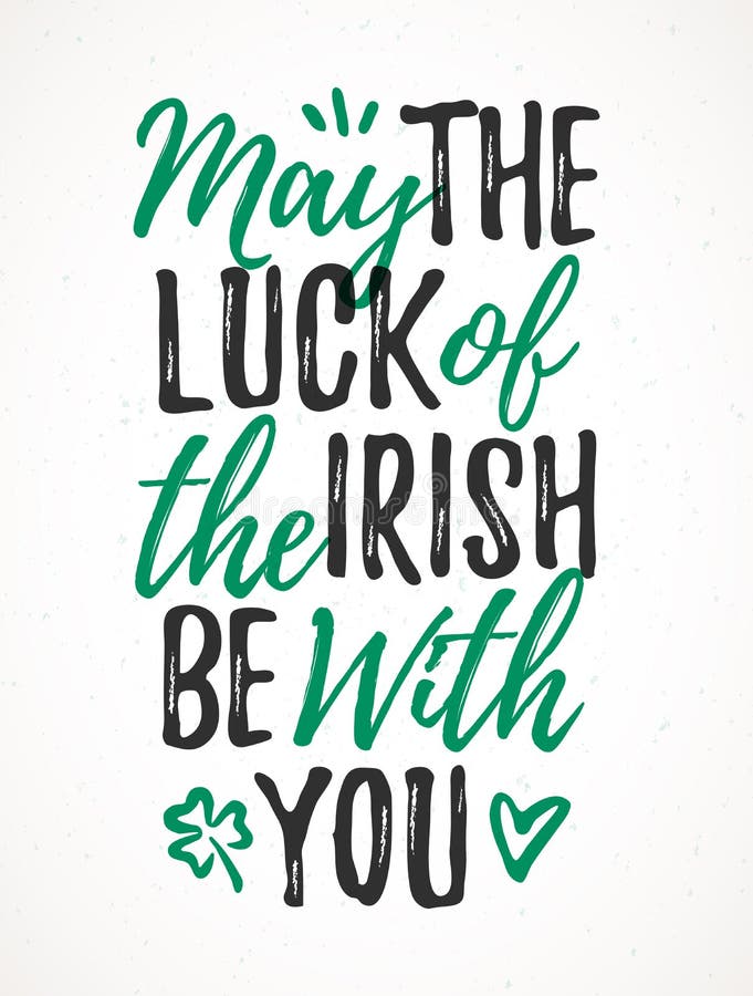 May the Luck of the Irish Be with You Stock Vector - Illustration of greeting, card: 109995700
