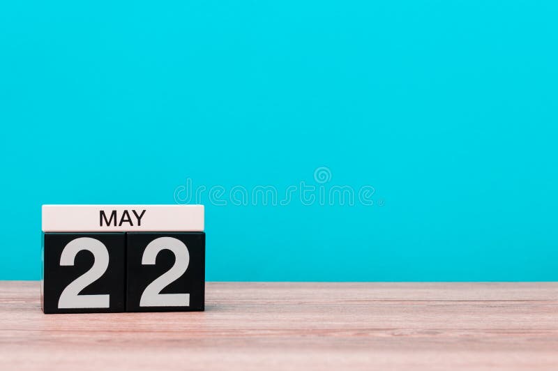 May 22nd. Day 22 of May Month, Calendar on Blue and Yellow Background