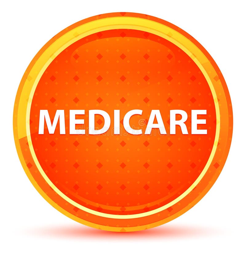 Medicare Natural Orange Round Button stock illustration