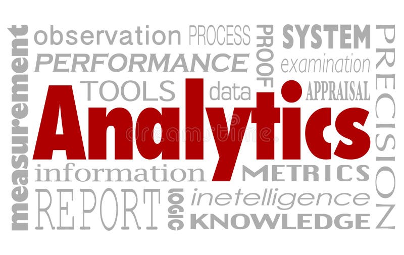 Analytics and related words in a collage background including performance, measurement, report, information, metrics, tools and intelligence. Analytics and related words in a collage background including performance, measurement, report, information, metrics, tools and intelligence
