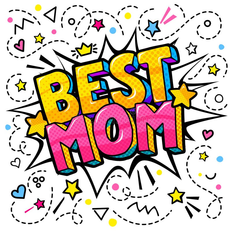 A melhor mamã no estilo do pop art para a celebração feliz do dia da mãe s ilustração do vetor A melhor mamã no estilo do pop art para a celebração feliz do dia da mãe s ilustração do vetor