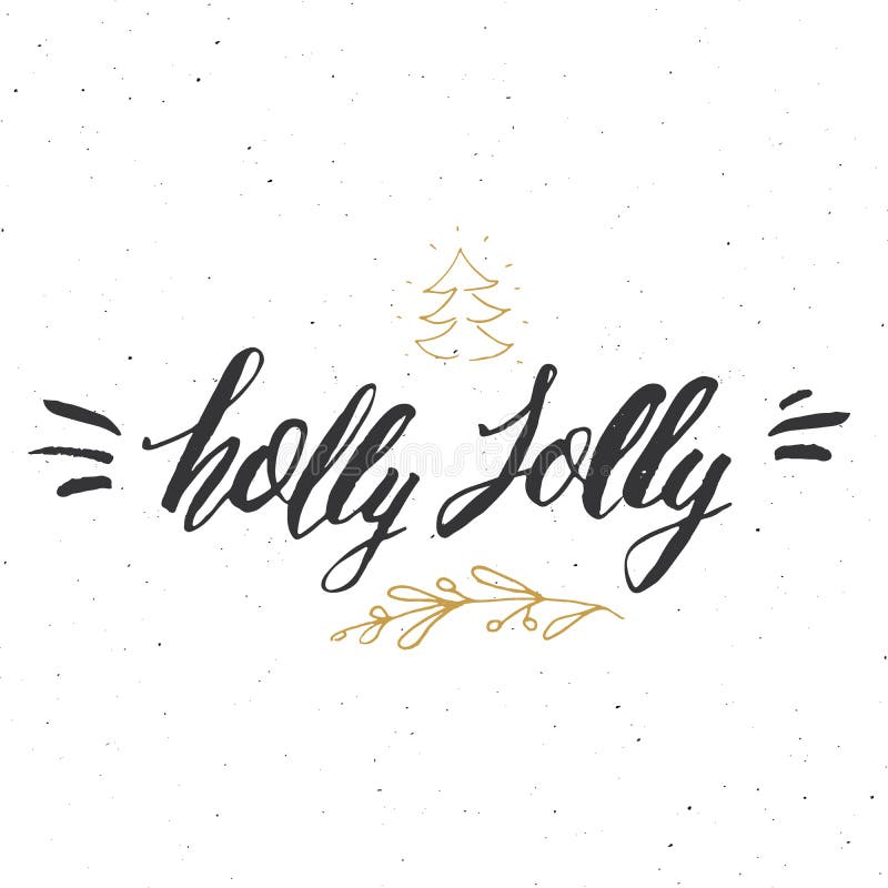 Merry Christmas Calligraphic Lettering Holly Jolly. Typographic ...