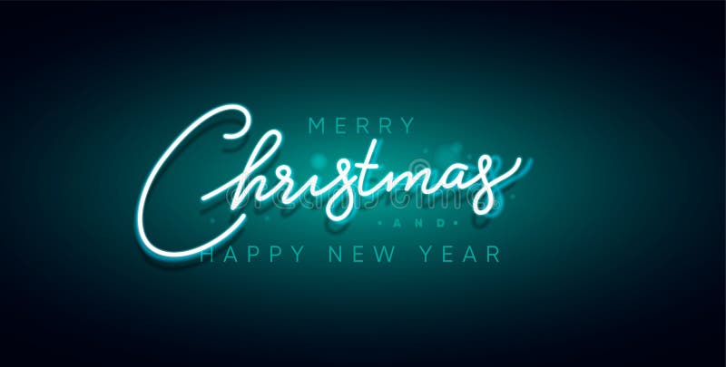 Merry Christmas and Happy New Year Neon Sign. Xmas Card, Vector ...