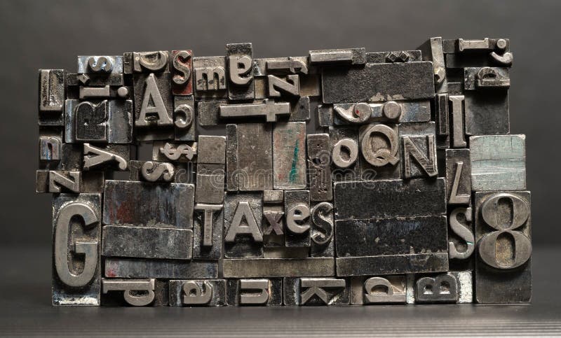 Metal Type Printing Press Typeset Taxes Typography Text Letters royalty free stock photography Metal Type Printing Press Typeset Taxes Typography Text Letters royalty free stock photography