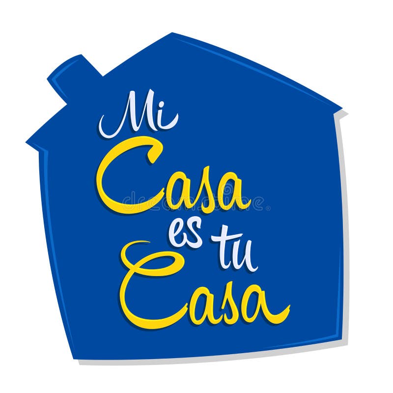 Mi casa es tu casa casa mea casa mea este casa ta text text Design. royalty free illustration