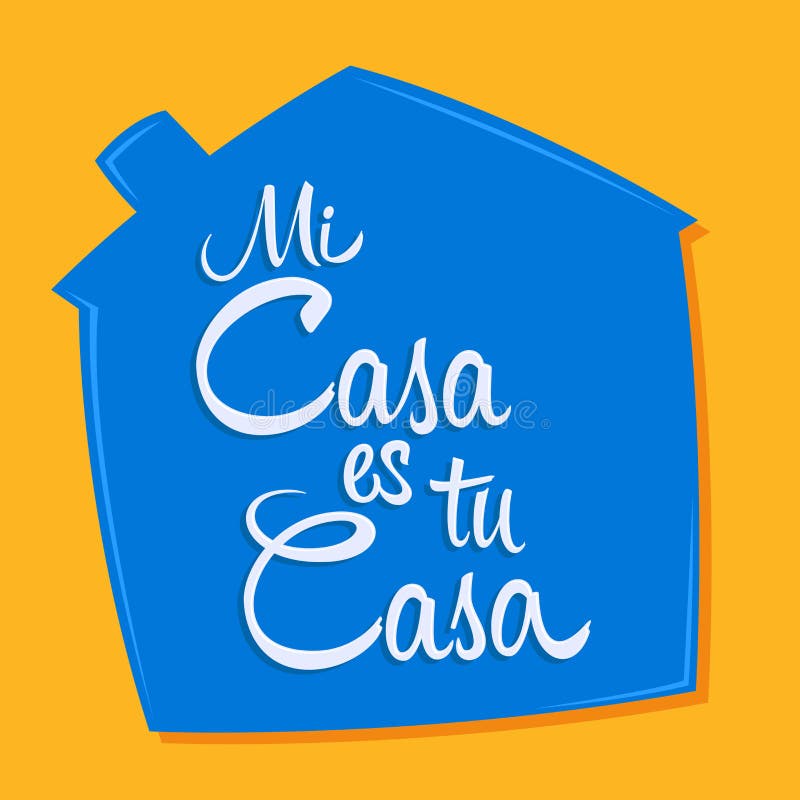 Mi casa es tu casa casa mea casa mea este casa ta text text Design. stock illustration