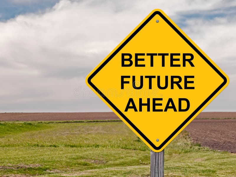 Migliore segno di futuro avanti fotografie stock Migliore segno di futuro avanti fotografie stock