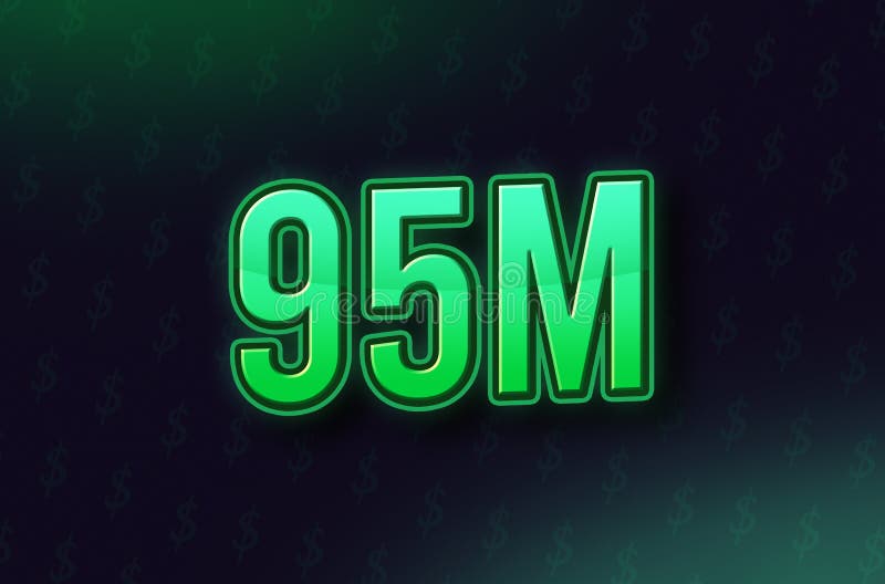 95 Million Price Symbol In Neon Green Color On Dark Background With 95-million-price-symbol-in-neon-green-color-on-dark-background-with