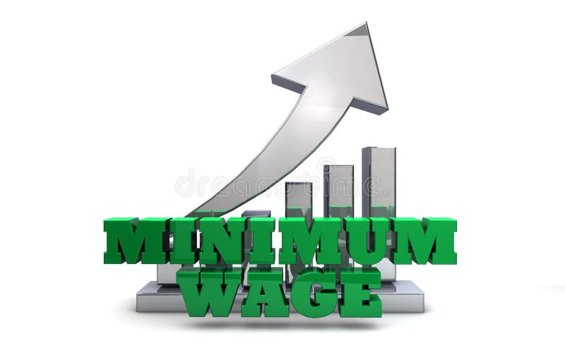 The words MINIMUM WAGE rendered in 3D with increasing arrow and bar chart. The words MINIMUM WAGE rendered in 3D with increasing arrow and bar chart