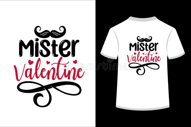 Mister valentine. stock vector. Illustration of typography 267172708