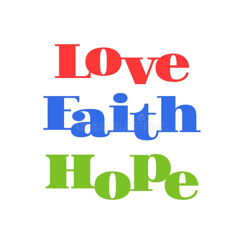 Miłość, wiara, mieć_nadzieja typograficznego projekt dla chrześcijańskiego plakata