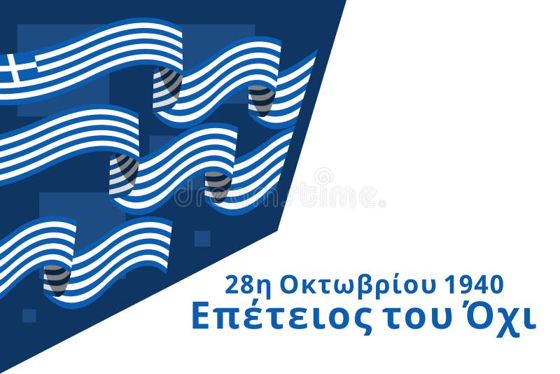 Oxi Day Stock Illustrations – 44 Oxi Day Stock Illustrations, Vectors & Clipart - Dreamstime