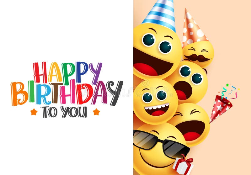 Conception De Salut Souriante De Vecteur D Emoji De Joyeux Anniversaire Joyeux Anniversaire Salutation Du Texte Avec L Emoji De S Illustration De Vecteur Illustration Du Couleur Sourire