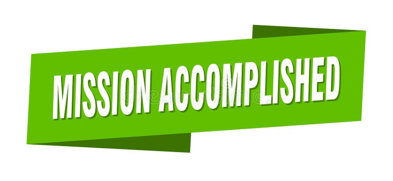 Modello di banner completato per la missione. etichetta a nastro completata. illustrazione di stock