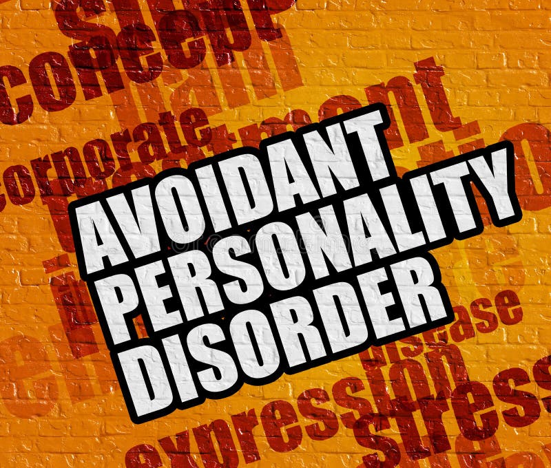 Modern healthcare concept: Avoidant Personality Disorder on Yell vector illustration Modern healthcare concept: Avoidant Personality Disorder on Yell vector illustration