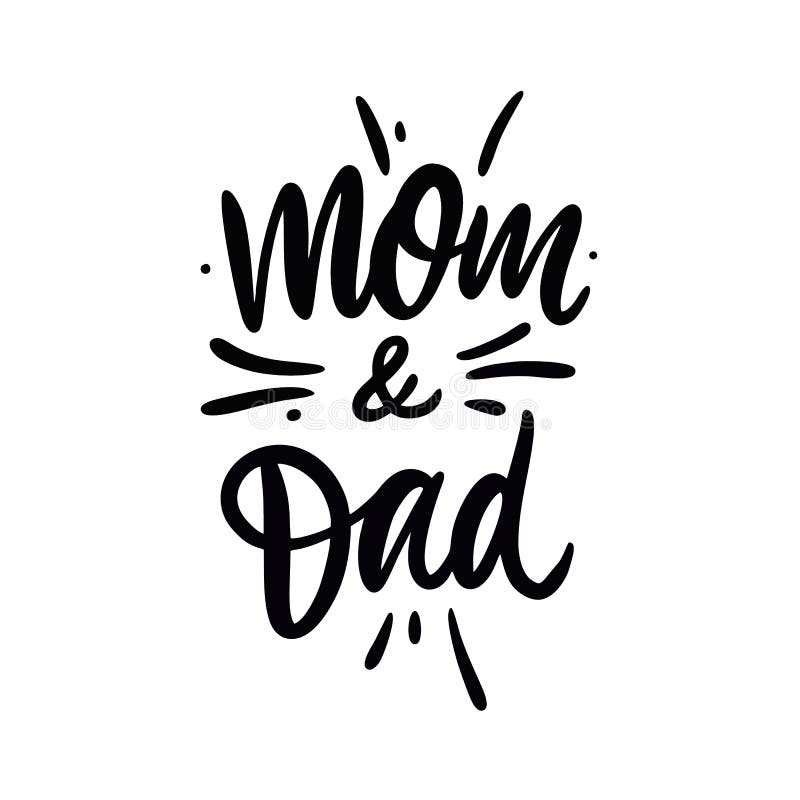 Mom and Dad Phrase. Hand Drawn Vector Lettering. Stock Vector ...