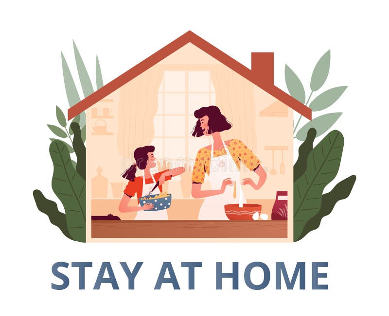 Stay daughter. Stay at Home and Cook. Stay at Home picture cartoon.