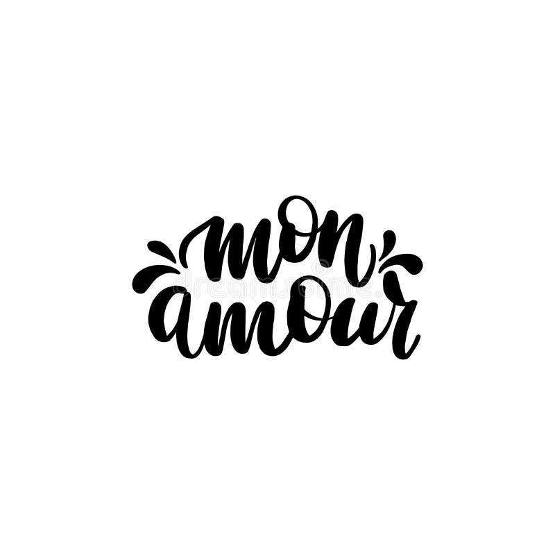 Mon amour brush hand lettering, royalty free illustration Mon amour brush hand lettering, royalty free illustration