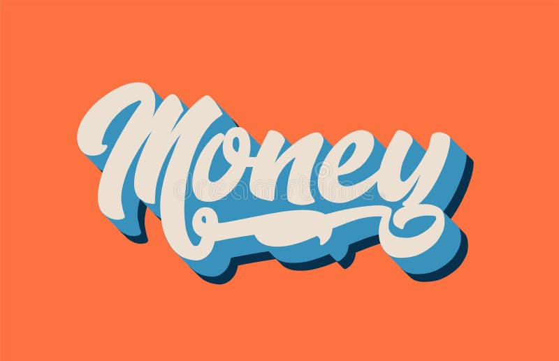 Orange Blue White Money Hand Written Word Text For Typography Lo Stock ...