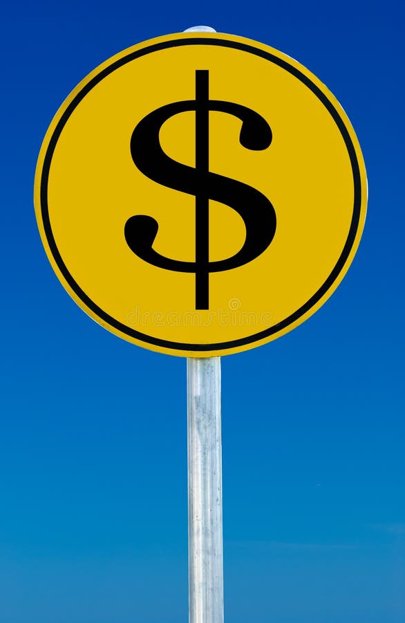 A road sign with an dollar ($) sign on it isolated on a blue sky. A road sign with an dollar ($) sign on it isolated on a blue sky.