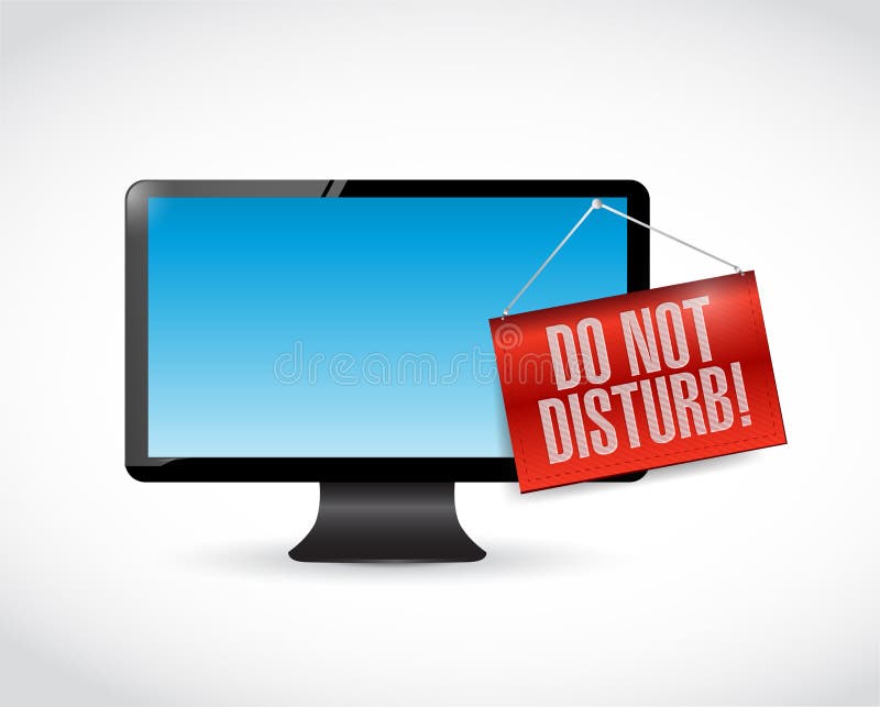 Monitor with a do not disturb hanging sign royalty free illustration