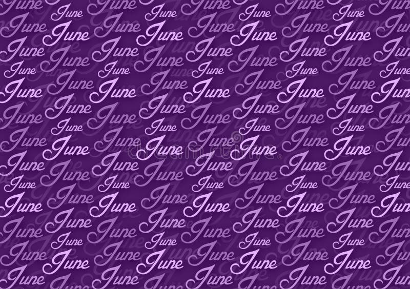 Month of June Text Pattern Wallpaper Stock Illustration - Illustration of  month, colored: 162835840