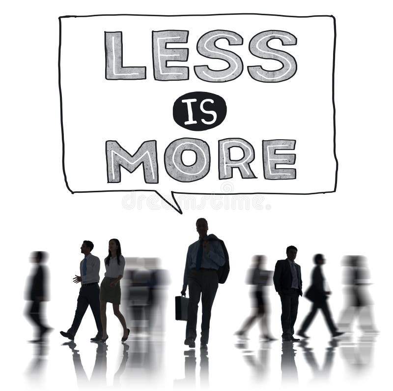 Less is More Minimal Simplicity Efficient Complexity Concept royalty free stock photo Less is More Minimal Simplicity Efficient Complexity Concept royalty free stock photo
