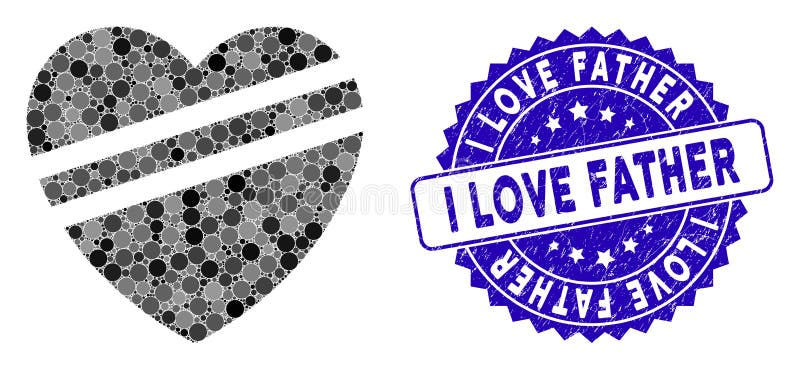 Mosaic Sick Heart Icon with Distress I Love Father Seal. Mosaic sick heart icon and rubber stamp seal with I Love Father phrase. Mosaic vector is created with sick heart icon and with randomized round elements. I Love Father stamp uses blue color
