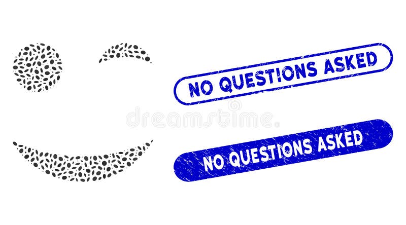 Elliptic Mosaic Wink Smiley with Grunge No Questions Asked Stamps vector illustration