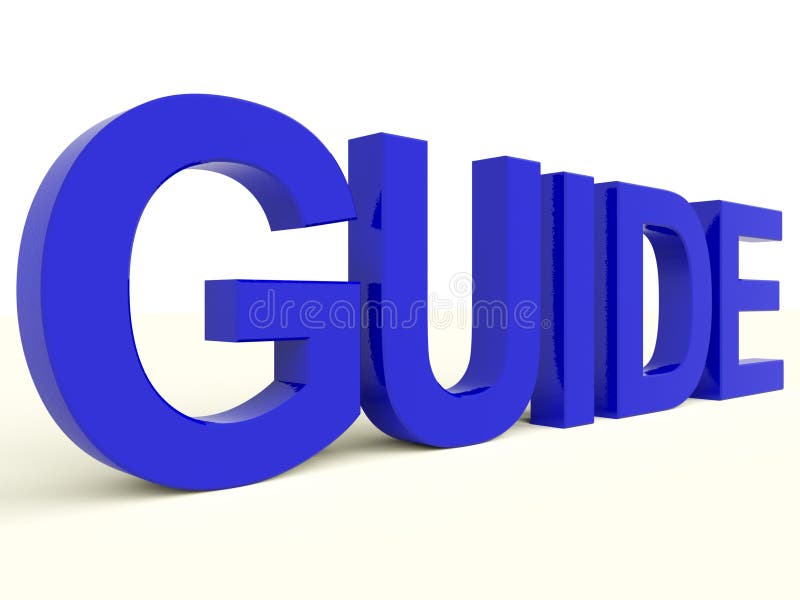 Mot de guide comme symbole pour des conseils ou la formation illustration libre de droits Mot de guide comme symbole pour des conseils ou la formation illustration libre de droits