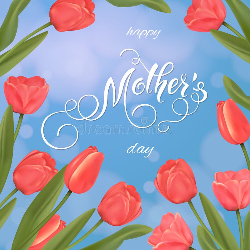 Mothers Day greeting card. Tulips background, spring holidays