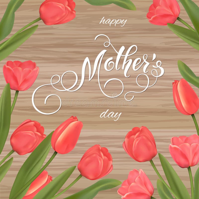 Mothers Day greeting card. Tulips background, spring holidays