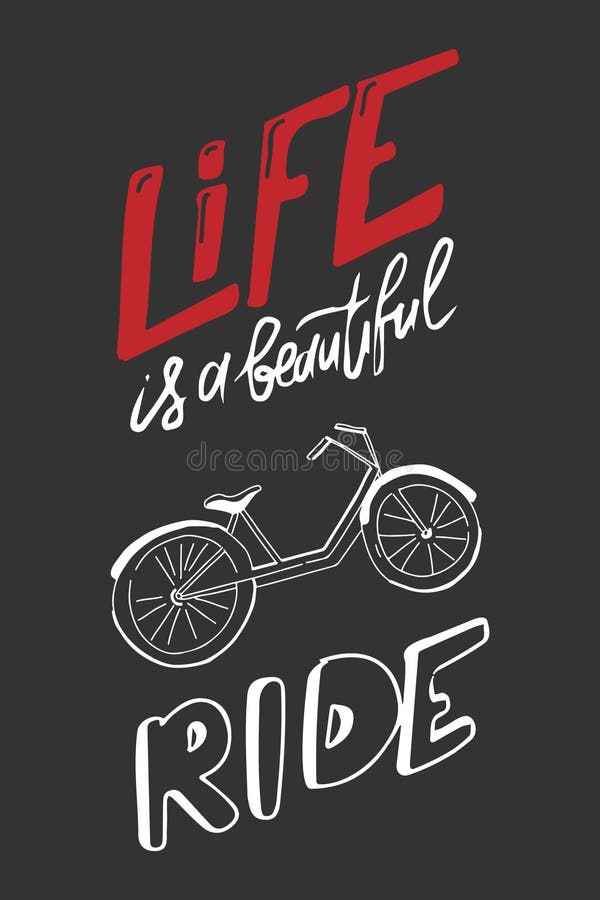 Motivation Quote. Bike Hand Drawn Vintage Vector Stock Vector ...
