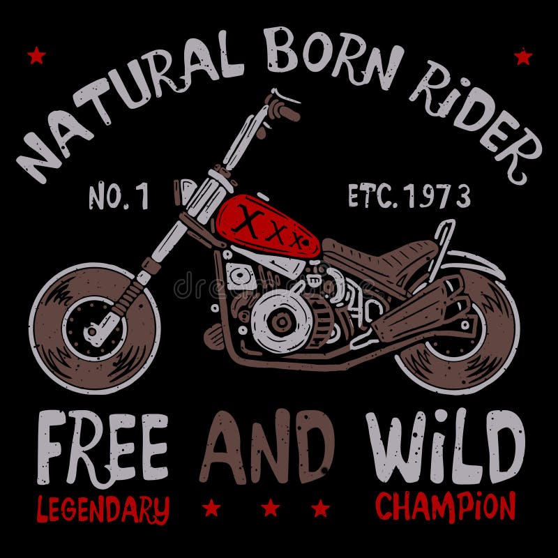Motorcycle Natural Born Rider Quote Tee Graphic Set Slogan Wall Art Pyjamas  Home Textile Postcard Print Sticker Design Stock Vector - Illustration of  characters, cafe: 252477422