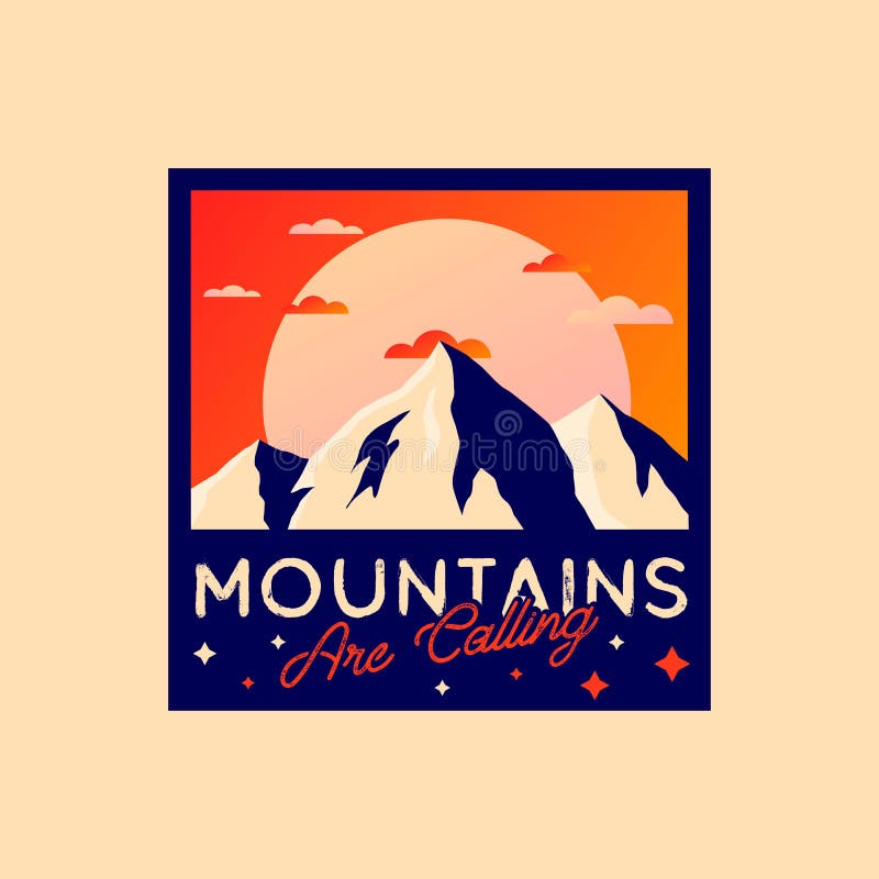 Mountains are calling badge, vector mountains, sun, cloud royalty free illustration