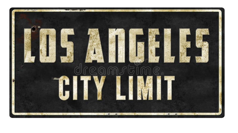 Los Angeles City Limit vintage street sign metal tin rustic old antique arrow Oscars Academy Movies Logo. Los Angeles City Limit vintage street sign metal tin rustic old antique arrow Oscars Academy Movies Logo