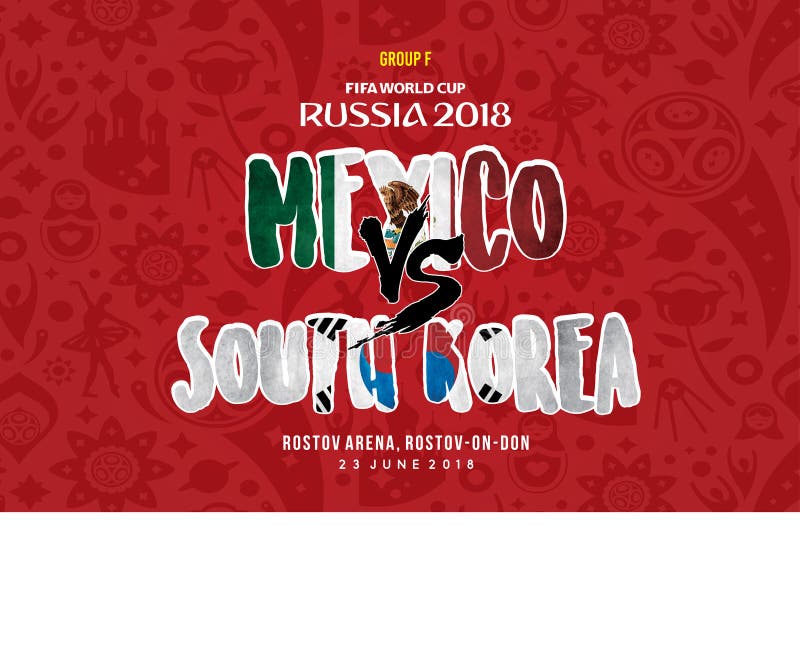 Mundial Rusia Grup 2018 f México contra Corea del Sur libre illustration Mundial Rusia Grup 2018 f México contra Corea del Sur libre illustration