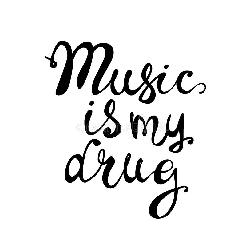 Music is My only Drug Graphic Concept Stock Illustration - Illustration ...