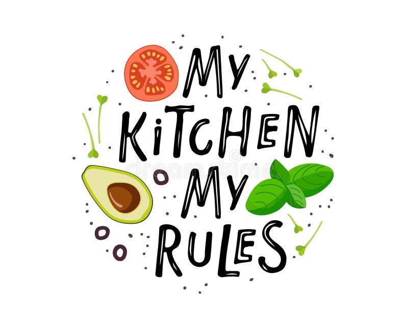 My Kitchen My Rules. Kitchen Poster, Banner, Cookware Print, Badge, Label for Shop, Kitchen